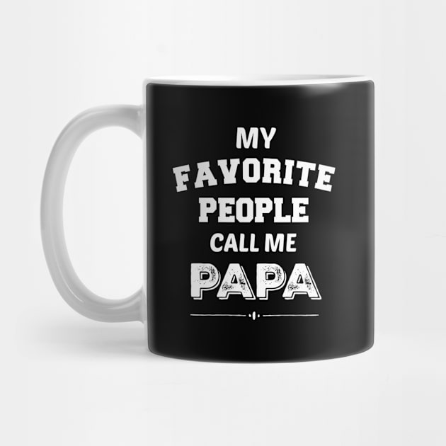 My Favorite People Call Me Papa Papa by Weirdcore